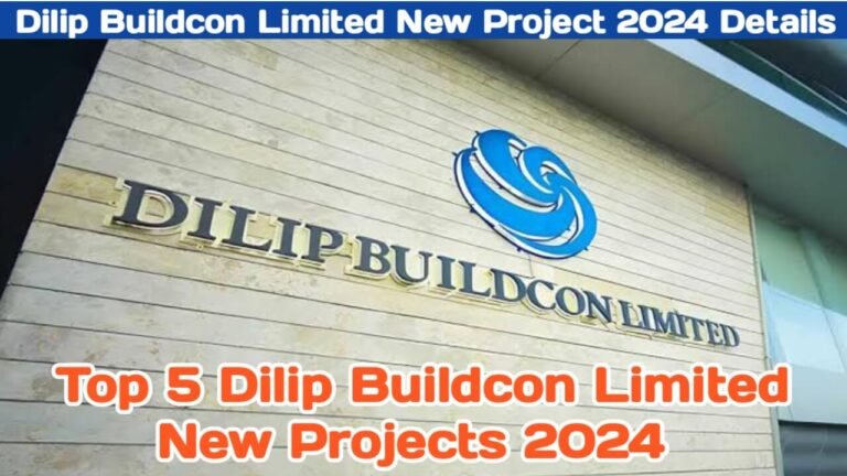 Dilip Buildcon Limited New Project 2024 Details