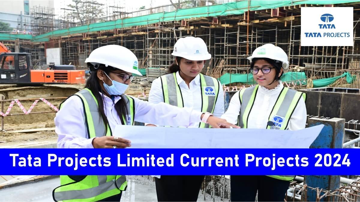 Tata Projects Limited Current Projects 2024