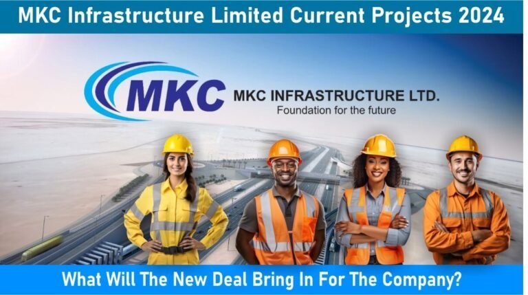 MKC Infrastructure Limited Current Projects 2024