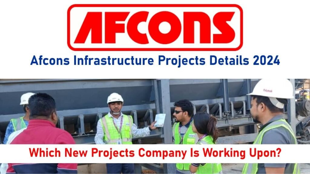 Afcons Infrastructure Projects