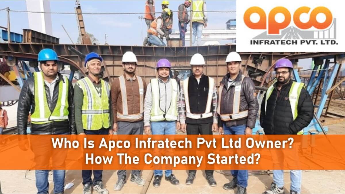 Apco Infratech Pvt Ltd Owner