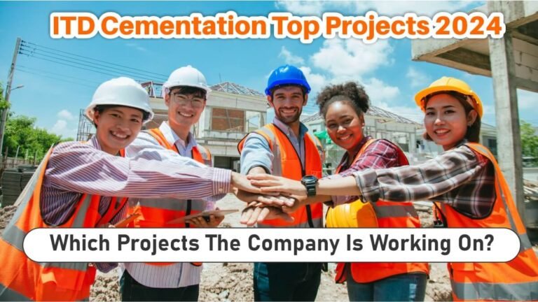 ITD Cementation Top Projects 2024