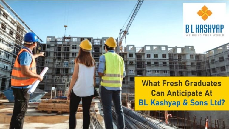 What Fresh Graduates Can Anticipate At BL Kashyap & Sons Ltd?