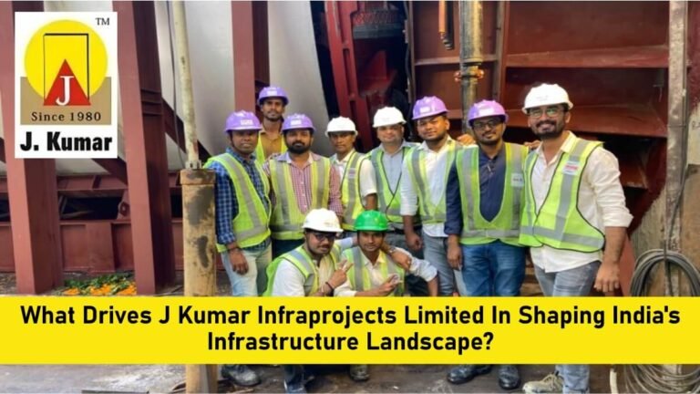 What Drives J Kumar Infraprojects Limited In Shaping India's Infrastructure Landscape?