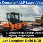 VASL Infra Consultant LLP Latest Vacancy 2025 | For Highway Design Engineer And Structure Design Engineer