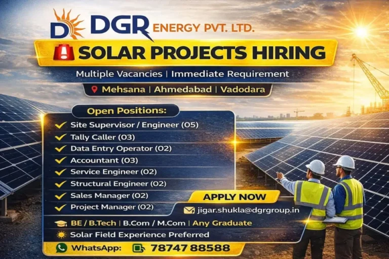 DGR Energy Pvt. Ltd Hiring 2026 | for Solar Projects across Mehsana, Ahmedabad & Vadodara locations