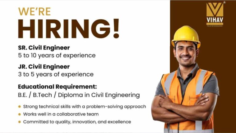 Vihav Group Hiring 2025 | For B.E. / B.Tech / Diploma in Civil Engineering