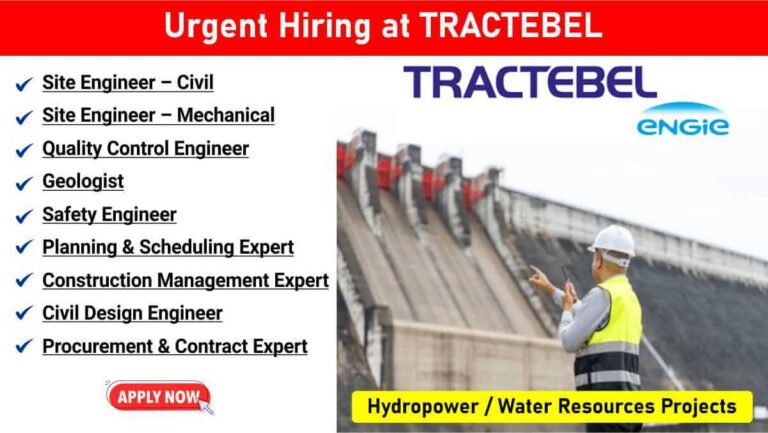 TRACTEBEL Urgent Recruitment 2026 | Hydropower Project Jobs in India | Civil, Mechanical, QC & Safety Engineer Jobs