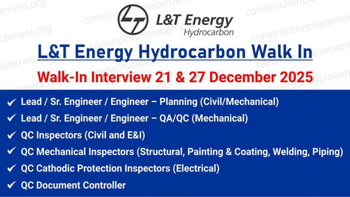 L&T Energy Hydrocarbon Walk-In Interview 2026 | Oil & Gas, Refinery & Petrochemical Project Jobs