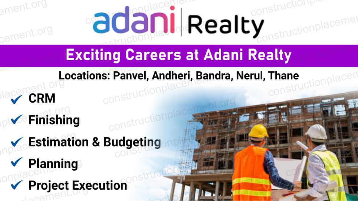 Adani Realty Hiring 2026 | High-Rise Building Project Jobs in Mumbai