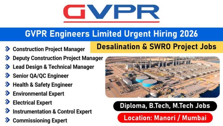 GVPR Engineers Limited Urgent Vacancy 2026 | Desalination & SWRO Project Jobs | Mumbai