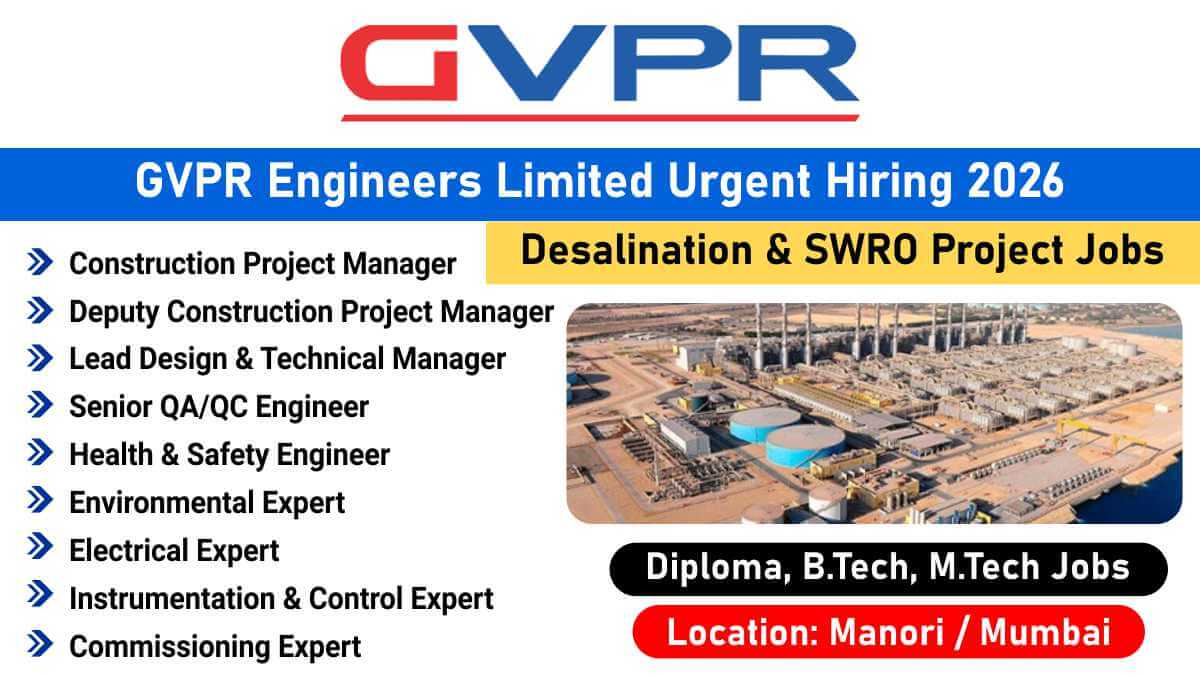 GVPR Engineers Limited Urgent Vacancy 2026 | Desalination & SWRO Project Jobs | Mumbai