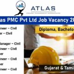 Atlas PMC Pvt Ltd Job Recruitment 2026 | for Sr. Project Engineers & MEP Engineers in Gujarat & Tamil Nadu