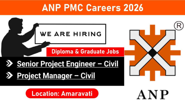 ANP PMC Hiring 2026 | For Project Management & Civil Engineering Jobs | High-Paying Civil Project Jobs in Amaravati