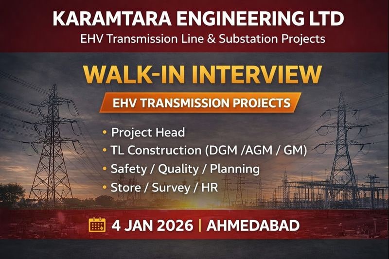 Karamtara Engineering Ltd Hiring 2026 | For EHV Transmission Line & Substation projects